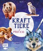 Krafttiere malen Cover des Buches Krafttiere malen (ISBN: 9783745913460)