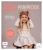 Hej Minimode – Kleidung aus Jersey nähen Cover des Buches Hej Minimode – Kleidung aus Jersey nähen (ISBN: 9783745914924)