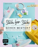 Sticken: Stich für Stich – Schick bestickt Cover des Buches Sticken: Stich für Stich – Schick bestickt (ISBN: 9783745915563)