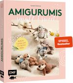 Amigurumis – small and sweet! Cover des Buches Amigurumis – small and sweet! (ISBN: 9783745915822)