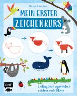 Mein erster Zeichenkurs – Lieblingstiere Cover des Buches Mein erster Zeichenkurs – Lieblingstiere (ISBN: 9783745916522)