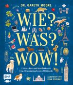 Wie? Was? Wow! Cover des Buches Wie? Was? Wow! (ISBN: 9783745918731)