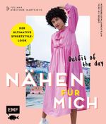 Nähen für mich – Outfit of the day Cover des Buches Nähen für mich – Outfit of the day (ISBN: 9783745921069)