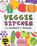 Veggie kitchen – Das Kochbuch für Teenager Cover des Buches Veggie kitchen – Das Kochbuch für Teenager (ISBN: 9783745921939)