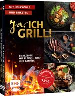 Ja, ich grill! – Mit Holzkohle und Briketts: Doppelt gut – 2 Bücher im Set Cover des Buches Ja, ich grill! – Mit Holzkohle und Briketts: Doppelt gut – 2 Bücher im Set (ISBN: 9783745922899)