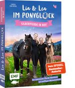 Lia und Lea im Ponyglück – Silberpferde in Not Cover des Buches Lia und Lea im Ponyglück – Silberpferde in Not (ISBN: 9783745923421)