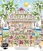 Meine Ausmalpause: Mandala Inselparadies Cover des Buches Meine Ausmalpause: Mandala Inselparadies (ISBN: 9783745926156)