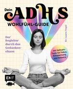 Dein ADHS-Wohlfühl-Guide Cover des Buches Dein ADHS-Wohlfühl-Guide (ISBN: 9783745926859)