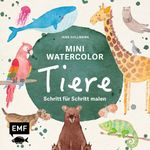 Mini Watercolor – Tiere Cover des Buches Mini Watercolor – Tiere (ISBN: 9783745927443)