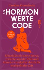 Der Hormonwerte-Code Cover des Buches Der Hormonwerte-Code (ISBN: 9783745927887)