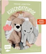 Meine liebsten Kuschelfreunde | Häkel-Tiere aus Flauschgarn häkeln von SPIEGEL-Bestsellerautorin @nadelkunst.handmade Cover des Buches Meine liebsten Kuschelfreunde | Häkel-Tiere aus Flauschgarn häkeln von SPIEGEL-Bestsellerautorin @nadelkunst.handmade (ISBN: 9783745928631)