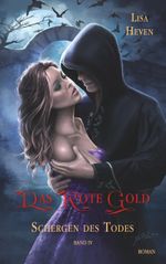 Das rote Gold Band 4 Cover des Buches Das rote Gold Band 4 (ISBN: 9783746017624)