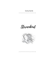 Sternenkind Cover des Buches Sternenkind (ISBN: 9783746024141)