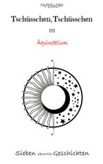 Tschüsschen, Tschüsschen Cover des Buches Tschüsschen, Tschüsschen (ISBN: 9783746077024)