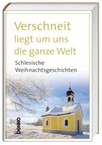 Verschneit liegt um uns die ganze Welt Cover des Buches Verschneit liegt um uns die ganze Welt (ISBN: 9783746244181)
