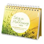 Aufsteller »Selig, die Hoffnung säen«: Jesu Gleichnisse und Geschichten über Gott und die Welt Cover des Buches Aufsteller »Selig, die Hoffnung säen«: Jesu Gleichnisse und Geschichten über Gott und die Welt (ISBN: 9783746252285)