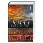Das geheimnisvolle Pompeji-Evangelium Cover des Buches Das geheimnisvolle Pompeji-Evangelium (ISBN: 9783746258966)