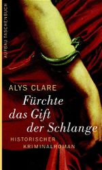 Fürchte das Gift der Schlange Cover des Buches Fürchte das Gift der Schlange (ISBN: 9783746622200)