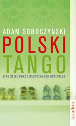 Polski Tango Cover des Buches Polski Tango (ISBN: 9783746624143)