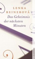 Das Geheimnis der nächsten Minuten Cover des Buches Das Geheimnis der nächsten Minuten (ISBN: 9783746624716)