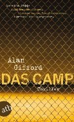 Das Camp Cover des Buches Das Camp (ISBN: 9783746626369)