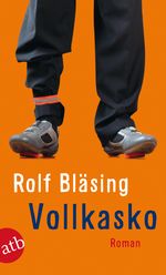 Vollkasko Cover des Buches Vollkasko (ISBN: 9783746627526)