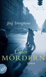 Unter Mördern Cover des Buches Unter Mördern (ISBN: 9783746627601)