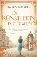 Die Künstlerin der Frauen Cover des Buches Die Künstlerin der Frauen (ISBN: 9783746627779)