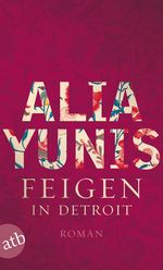 Feigen in Detroit Cover des Buches Feigen in Detroit (ISBN: 9783746628400)