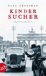Kindersucher Cover des Buches Kindersucher (ISBN: 9783746628417)