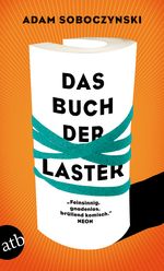 Das Buch der Laster Cover des Buches Das Buch der Laster (ISBN: 9783746628783)