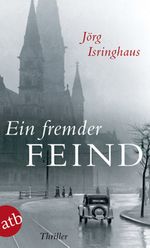Ein fremder Feind Cover des Buches Ein fremder Feind (ISBN: 9783746629254)