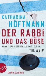 Der Rabbi und das Böse Cover des Buches Der Rabbi und das Böse (ISBN: 9783746629636)