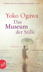 Das Museum der Stille Cover des Buches Das Museum der Stille (ISBN: 9783746630069)