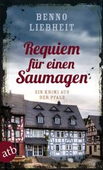 Requiem für einen Saumagen Cover des Buches Requiem für einen Saumagen (ISBN: 9783746630458)