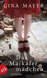 Das Maikäfermädchen Cover des Buches Das Maikäfermädchen (ISBN: 9783746630533)