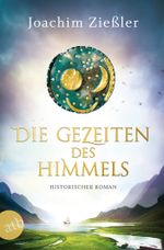 Die Gezeiten des Himmels Cover des Buches Die Gezeiten des Himmels (ISBN: 9783746631660)