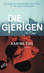 Die Gierigen Cover des Buches Die Gierigen (ISBN: 9783746631813)