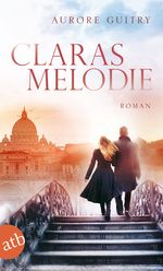 Claras Melodie Cover des Buches Claras Melodie (ISBN: 9783746631974)