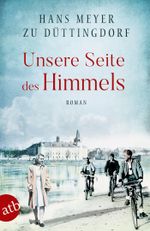 Unsere Seite des Himmels Cover des Buches Unsere Seite des Himmels (ISBN: 9783746633794)