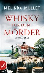 Whisky für den Mörder Cover des Buches Whisky für den Mörder (ISBN: 9783746635163)