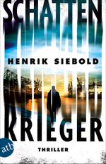 Schattenkrieger Cover des Buches Schattenkrieger (ISBN: 9783746639505)