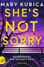 She’s Not Sorry – Du könntest die Nächste sein Cover des Buches She’s Not Sorry – Du könntest die Nächste sein (ISBN: 9783746641904)