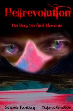 Hellrevolution Cover des Buches Hellrevolution (ISBN: 9783746706870)