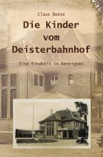 Die Kinder vom Deisterbahnhof Cover des Buches Die Kinder vom Deisterbahnhof (ISBN: 9783746720586)