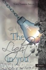 The Light in you Cover des Buches The Light in you (ISBN: 9783746745886)