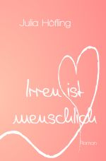Irren ist menschlich Cover des Buches Irren ist menschlich (ISBN: 9783746756783)