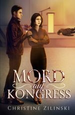 Mord auf Kongress Cover des Buches Mord auf Kongress (ISBN: 9783746756998)