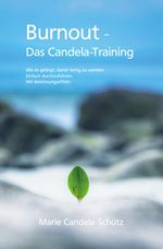 Burnout - Das Candela-Training Cover des Buches Burnout - Das Candela-Training (ISBN: 9783746768649)