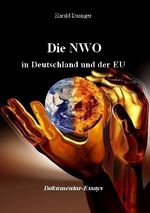 Die NWO in Deutschland und der EU Cover des Buches Die NWO in Deutschland und der EU (ISBN: 9783746769622)
